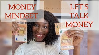 Let's Talk  About Money | Money Mindset