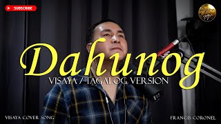 DAHUNOG BY INFLUENCE WORSHIP (TAGALOG)