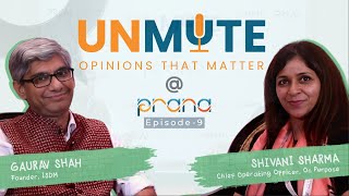 UNMUTE S2 | Episode 9 | Gaurav Shah \u0026 Shivani Sharma