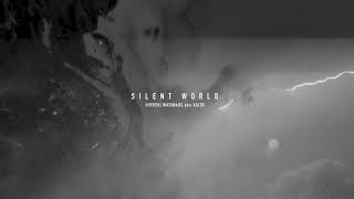 SILENT WORLD