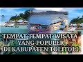 TEMPAT -TEMPAT WISATA YANG ADA DI TOLITOLI