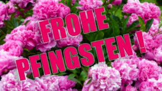 Grüße zu Pfingsten...Frohe Pfingsten und einen schönes Wochenende wünsche ich dir ...