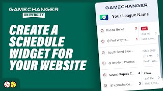 How To Create a Schedule Widget for Your Website | GameChanger University