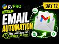 Python Day 12: Send Emails Using Python (Gmail SMTP Project)