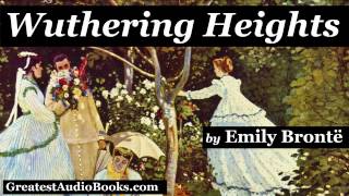 WUTHERING HEIGHTS by Emily Bronte - Dramatic Reading (Part 2 of 2) - FULL AudioBook
