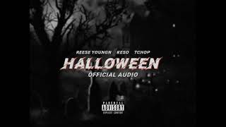 Tchop x TL x Reese youngn - Halloween