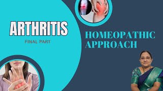 Arthritis- Homeopathic Approach || The Mighty Homeopathy ||Dr.P.M.Anitha