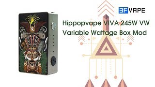 Hippopvape VIVA 245W VW Box Mod