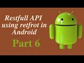 Rest API retrofit in android Part 6  ||  Restful API  ||  Retrofit ||  SQLite