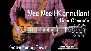 Nee Neeli Kannulloni | Dear Comrade | Instrumental Cover | Pavan