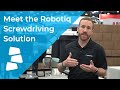 Meet the Robotiq Screwdriving Solution