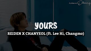 Download Lagu Reiden X CHANYEOL Yours Lirik dan Terjemahan Indo... MP3 Gratis