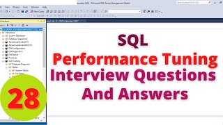 28.SQL Performance Tuning Interview Questions And Answers|Clustered and non clustered index in SQL