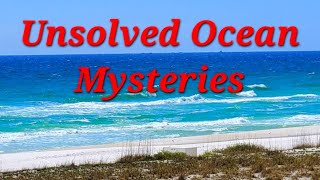 2 Hours of Unsolved Ocean Mysteries: FULL Documentary (Shipwrecks, Sea Monsters, Unsolved Mysteries)