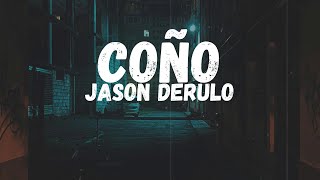 Jason Derulo - Coño (Lyrics)