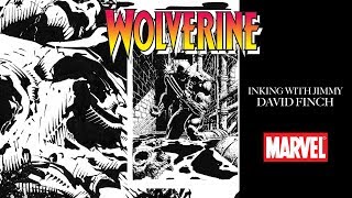 INKING DAVID FINCH - Wolverine