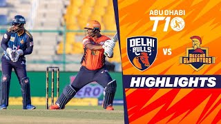 Full Match Highlights | Deccan Gladiators vs Delhi Bulls | T10 League 2023 | #T10League #Highlights