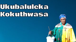 Ukubaluleka Kokuthwasa