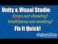 Unity: Fix IntelliSense and Error Checking in Visual Studio