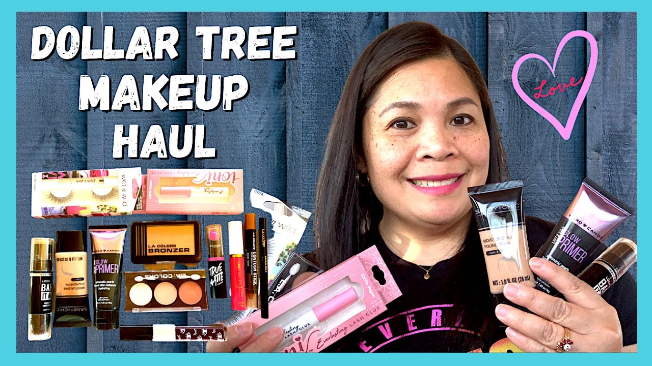 Dollar Tree Makeup Haul 2021 Dollar Tree Everything S A Dollar It