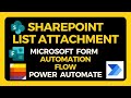 Add Attachments in SharePoint List with Microsoft Forms and Power Automate