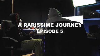 thaHomey: A RARISSIME JOURNEY - EP.5