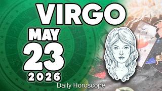 𝐕𝐢𝐫𝐠𝐨 ♍ 😲DESTINY! THIS IS NO ACCIDENT IT’S FATE👀 Horoscope for today MAY 23 2026 🔮 #horoscope #new
