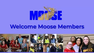Welcome Moose Members - Orientation Video
