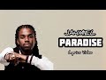 JAHMIEL - PARADISE (LYRICS)