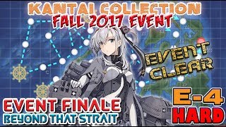 【KanColle】Fall 2017 Event E-4 Finale: 'Event Clear' [HARD]