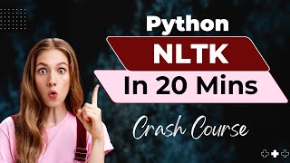 Python NLTK Full Tutorial in Hindi 🐍 | NLP Crash Course for Beginners (2025) | Chatbots | CC