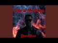Fire In My Bones