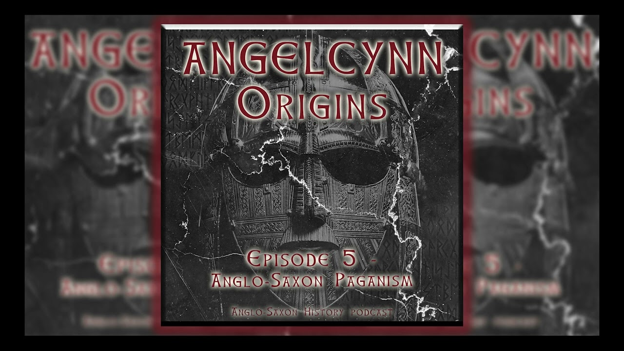 Episode 5 - Anglo Saxon Paganism - YouTube