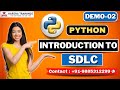 Python Demo Class 02 | Introduction To SDLC | Software Installation Steps | Python Tutorial