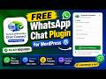 Best Free WhatsApp Chat Plugin for WordPress 2026 | TechnicalHimanshu ChatConnect | TechFix HUB |