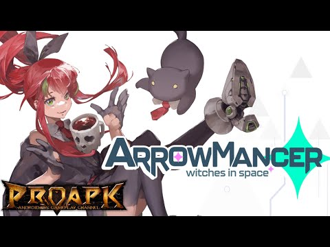 Arrowmancer Gameplay Android Ios Global Launch Youtube
