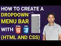 How to Create a Drop down Menu Bar with Html and Css