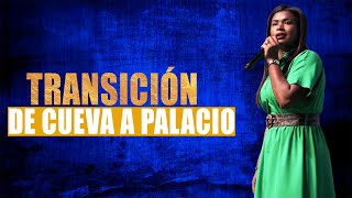 TRANSICIÓN DE CUEVA A PALACIO | Pastora Ingrid Bell