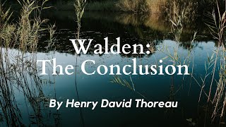The Conclusion from Walden by Henry David Thoreau: English Audiobook with Classic Text on Screen