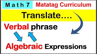 [Tagalog] Translate algebraic expression from mathematical phrase to verbal phrase #math7 #phrase