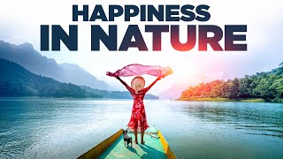 Happiness in Nature 🌳 Positive Correlation Between being in Nature and Increased Levels of Happiness