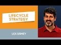 Lifecycle Strategy