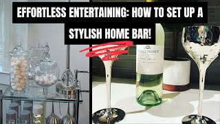 DIY ELEGANT HOME BAR | HOW I TRANSFORMED FURNITURE INTO A STYLISH ENTERTAINING SPACE