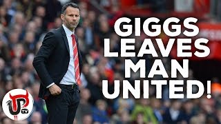 RYAN GIGGS LEAVES MANCHESTER UNITED