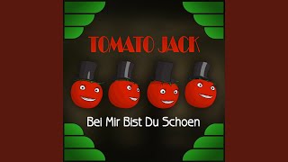 Tomato Jack - Bei Mir Bist Du Shoen (Bella Club Mix)