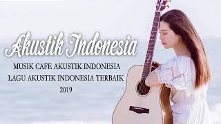 Download Lagu Lagu Akustik Indonesia Paling Enak Didengar Kumpul... MP3 Gratis