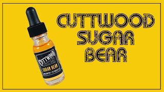 Cuttwood Sugar Bear e liquid Review