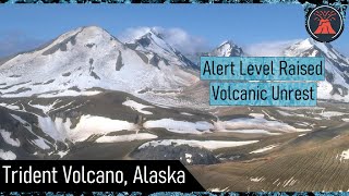 Trident Volcano Update; Alert Level Raised, Magma is on the Move