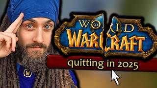 why i quit world of warcraft in 2025