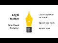 Legal Matter Shorthand Dictation 110 wpm: Raj Kumar vs. State